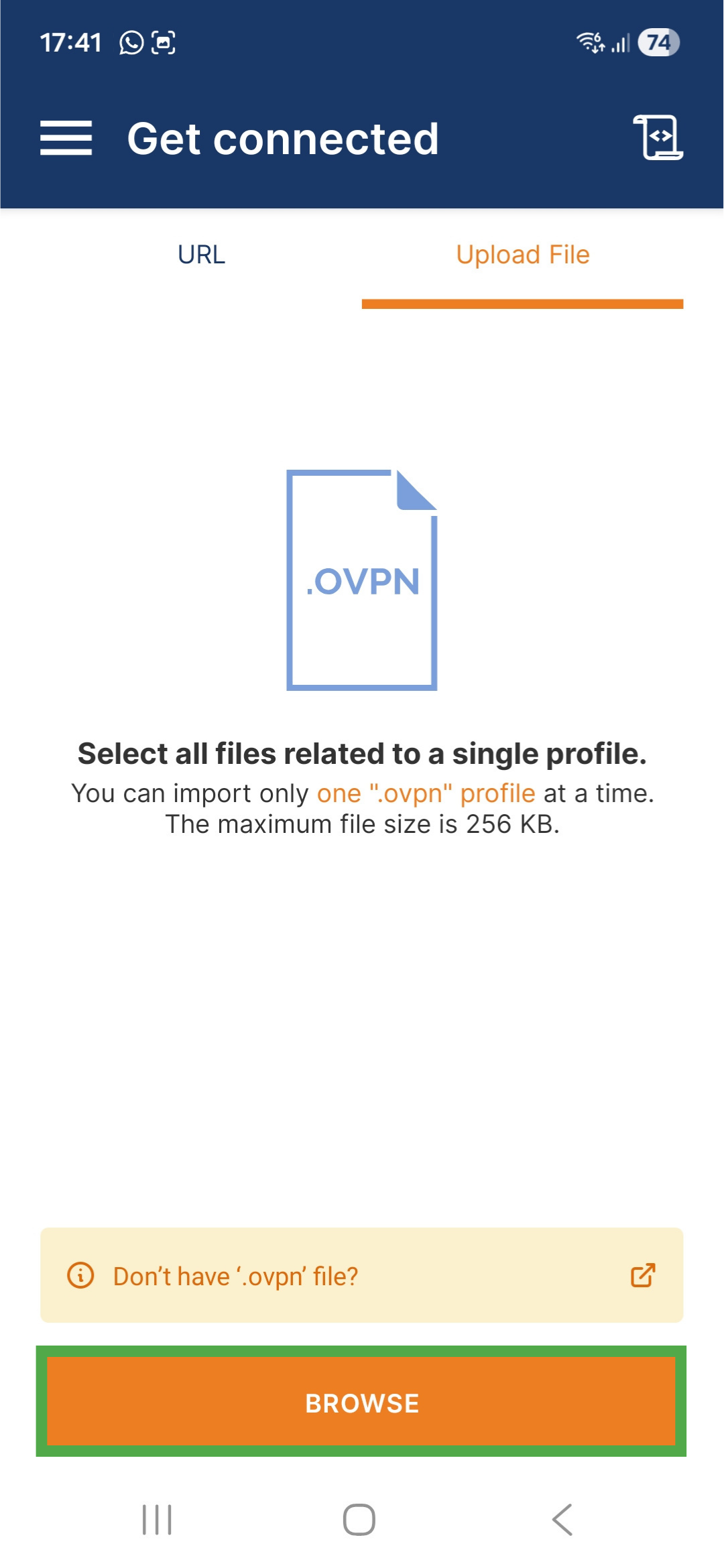 OpenVPN Connect app interface on Android, showing the "Upload File" tab. The "BROWSE" button is highlighted.