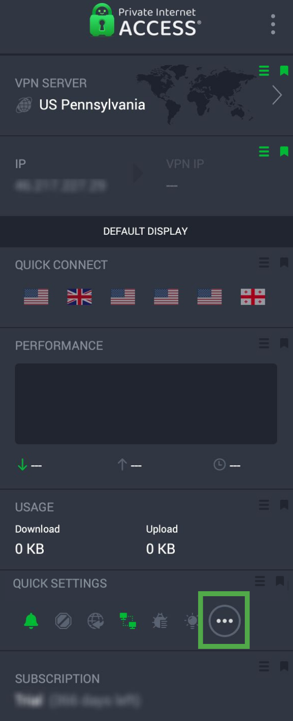 PIA's main screen expanded, with a highlighted three-dot icon in the QUICK SETTINGS section.