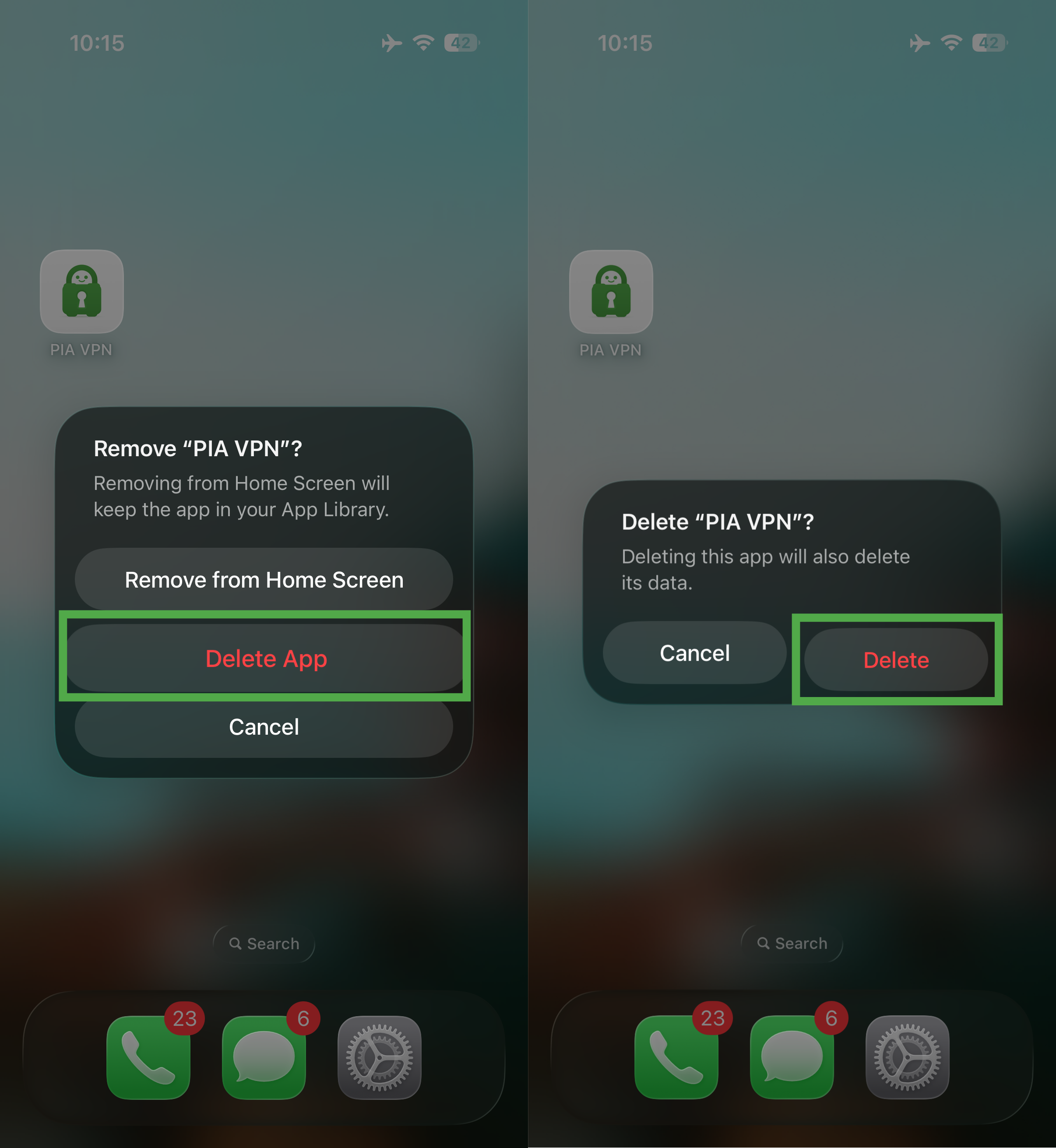 iPhone dialogs showing the Delete App and Delete confirmation options for the PIA VPN app.