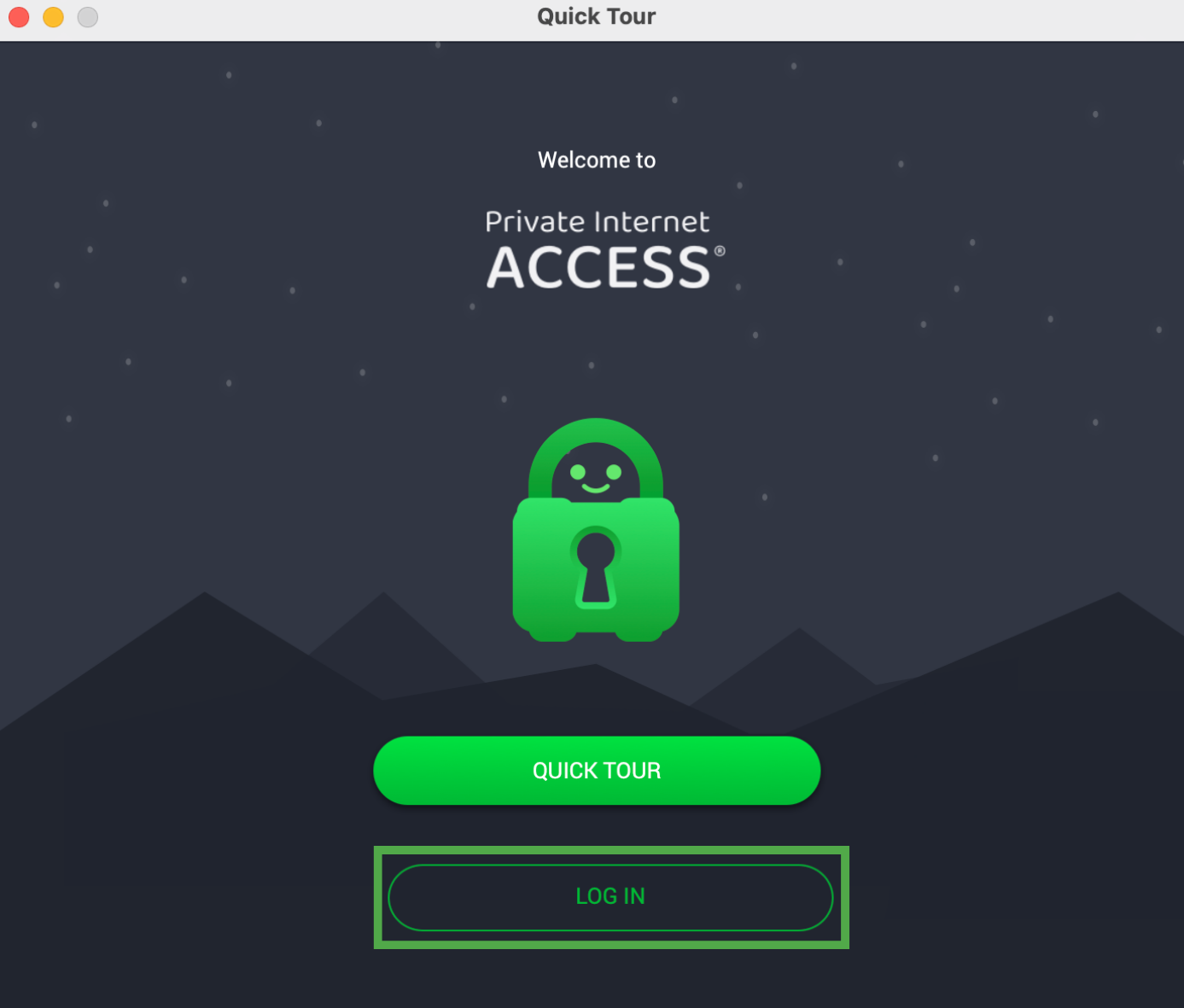 PIA Mac app welcome screen with Quick Tour and Log In options.
