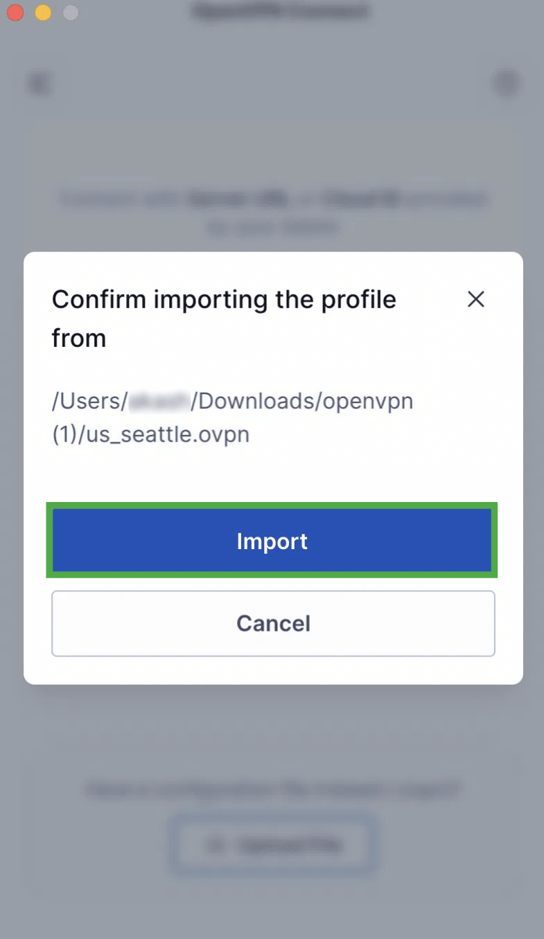 OpenVPN Connect on Mac asking to confirm importing the Seattle OVPN profile.