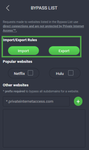 Private Internet Access Firefox extension Bypass List feature menu with the "Import/Export Rules" section highlighted.
