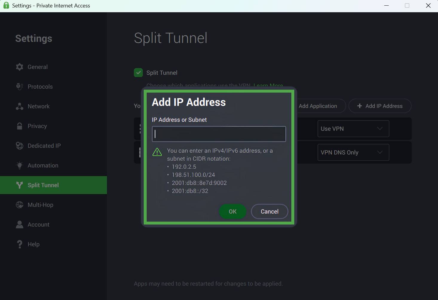 "Add IP Address" dialog box in Private Internet Access, displaying input fields for an IP address or subnet and highlighted in a green box.