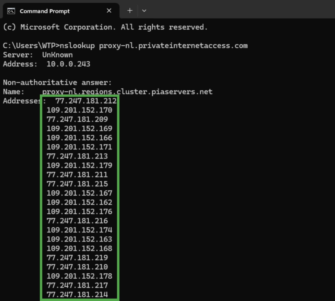 A CMD window showing some available PIA proxy server IP addresses